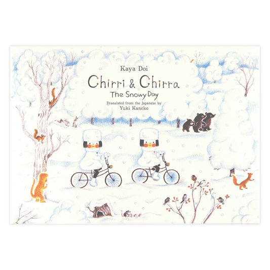 Chirri & Chirra, The Snowy Day