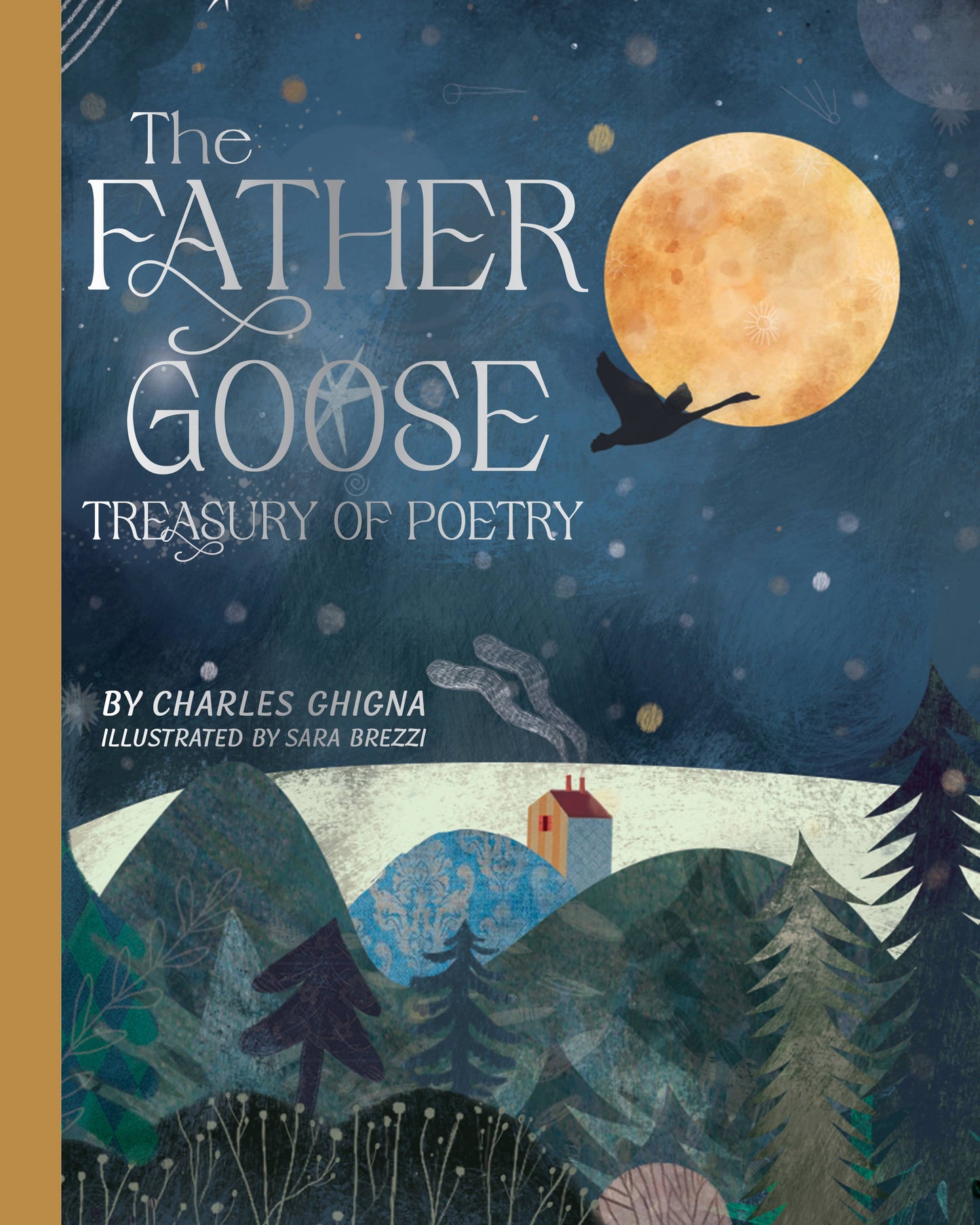 The Father Goose Treasury of Poetry: 101 Favorite Poems